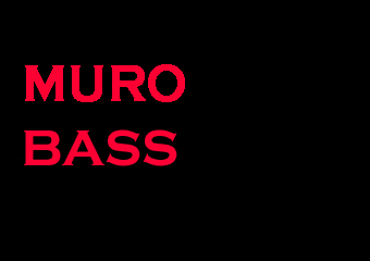 MURO BASS